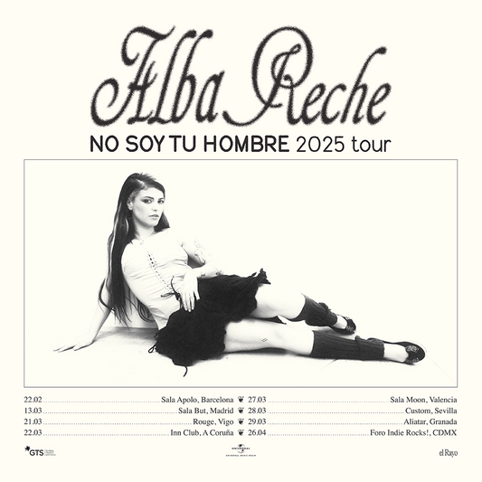 ALBA RECHE ANUNCIA LA GIRA “NO SOY TU HOMBRE” TOUR